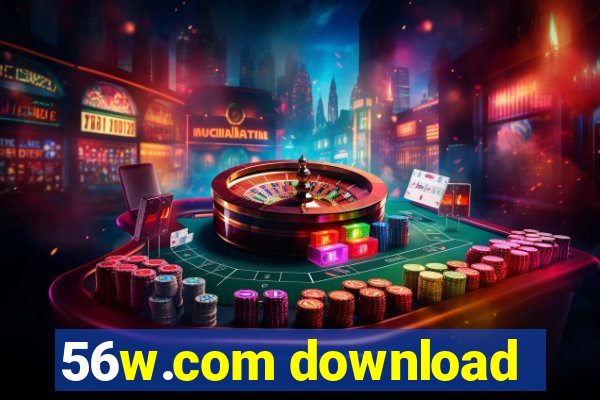 56w.com download